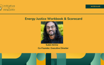 Webinar – Energy Justice Workbook & Scorecard (Recording)
