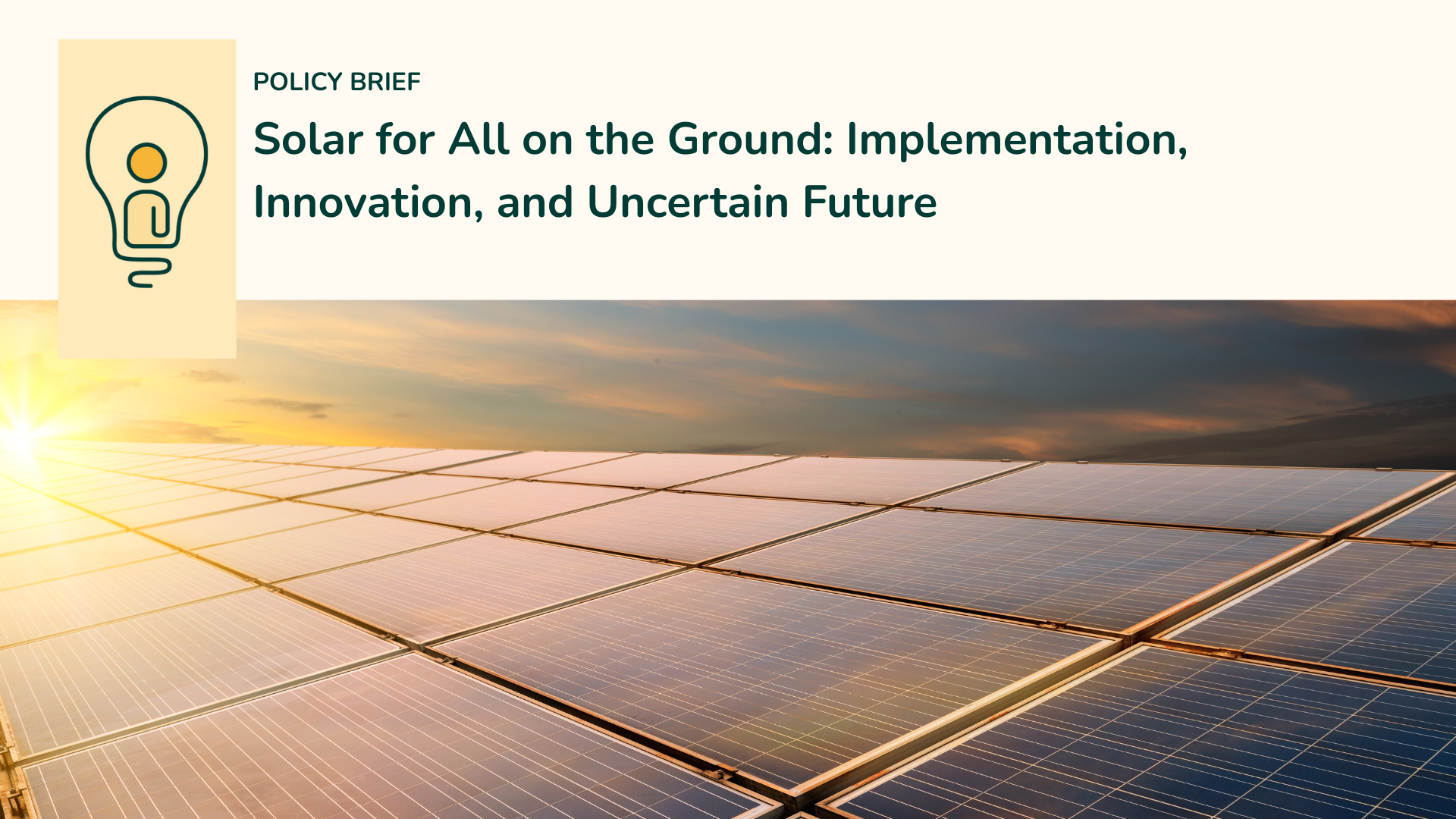 Solar for All on the Ground: Implementation, Innovation, and Uncertain ...
