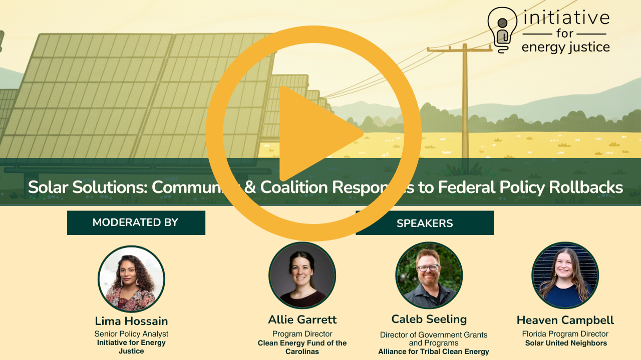 Webinar: Solar Solutions: Community and Coalition Responses to Federal Policy Rollbacks